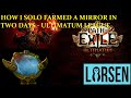 [3.14] HOW I SOLO FARMED A MIRROR IN TWO DAYS AND PERHAPS THE BEST CURRENCY METHOD IN THE GAME?