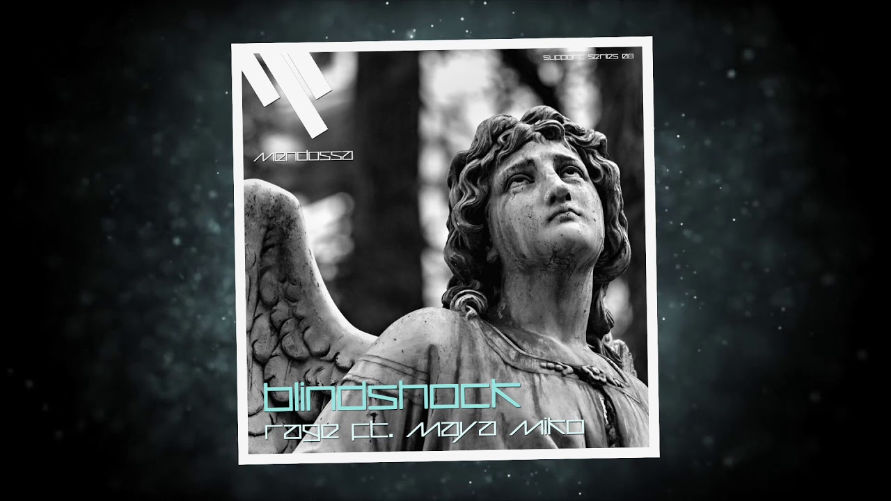 Blindshock - Rage ft. Maya Miko (free download)