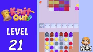 Knit Out Level 21 Walkthrough