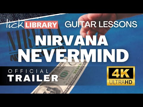Learn to play Nirvana | Nevermind | Classic Album Available Now! | Licklibrary