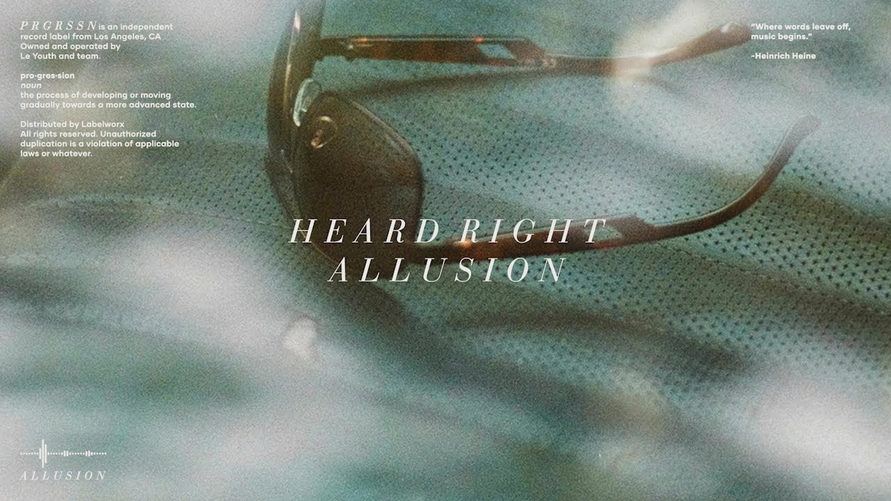 Heard Right - Allusion (Edit) [PRGRSSN Records]