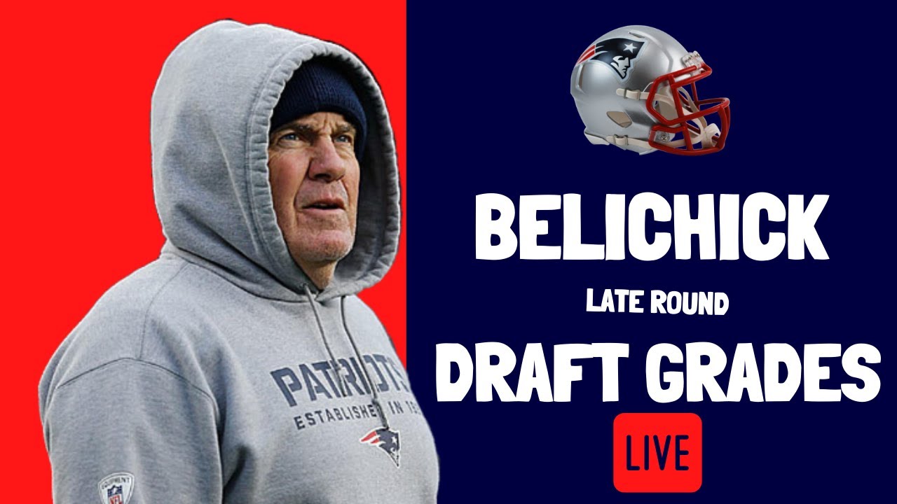 Patriots Late Round Picks Draft Grades YouTube