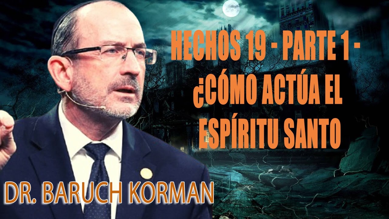 Hechos 19 - parte 1 - ¿Cómo actúa el Espíritu Santo - A menos que seas fiel, no lo tendrás