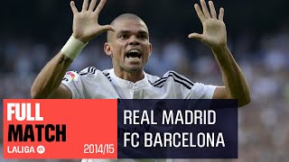 ELCLÁSICO Real Madrid vs FC Barcelona (3-1) 2014/2015 FULL MATCH