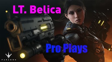 Paragon Lt. Belica Pro Plays