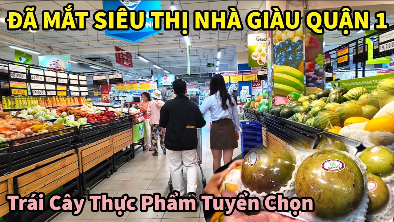 Đã Mắt SIÊU THỊ COOP MART Nhà Giàu Quận 1 Trái Cây Thực Phẩm Tuyển Chọn Ngon Nhìn Thấy Là Thèm