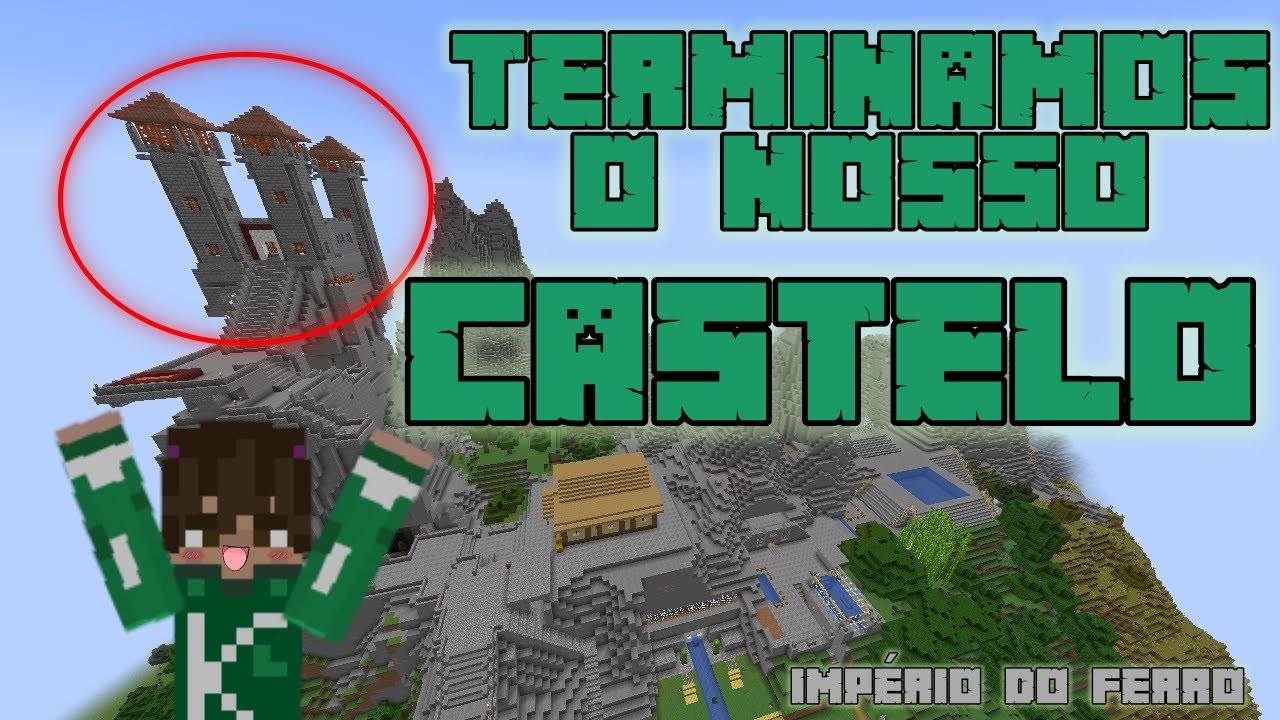 Terminamos o nosso Castelo no MINECRAFT - YouTube