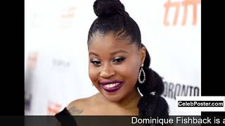 Dominique Fishback biography Information