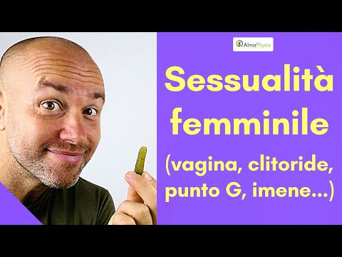Video: Sei Tipi Di Sessualità Femminile