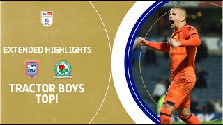 TRACTOR BOYS TOP! | Blackburn Rovers v Ipswich Town extended highlights