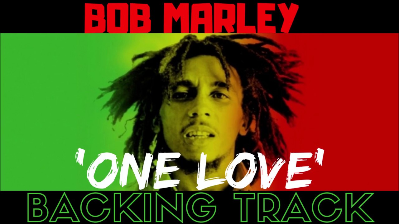 Bob Marley 'One Love' Backing Track YouTube