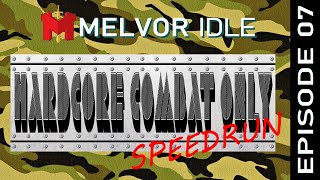 Hardcore Combat Only Speedrun - Melvor Idle - Episode 07