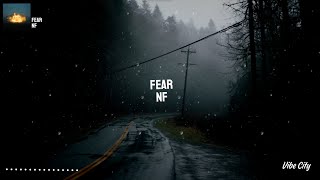 FEAR by NF (Lyrics)