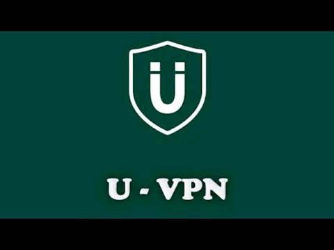 Best vpn app(U VPN)