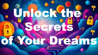 Unlocking Freud's Mind: The Secret Code of Dreams