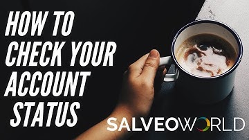 SALVEOWORLD How to Check your Account Status | Salveoworld Tutorial