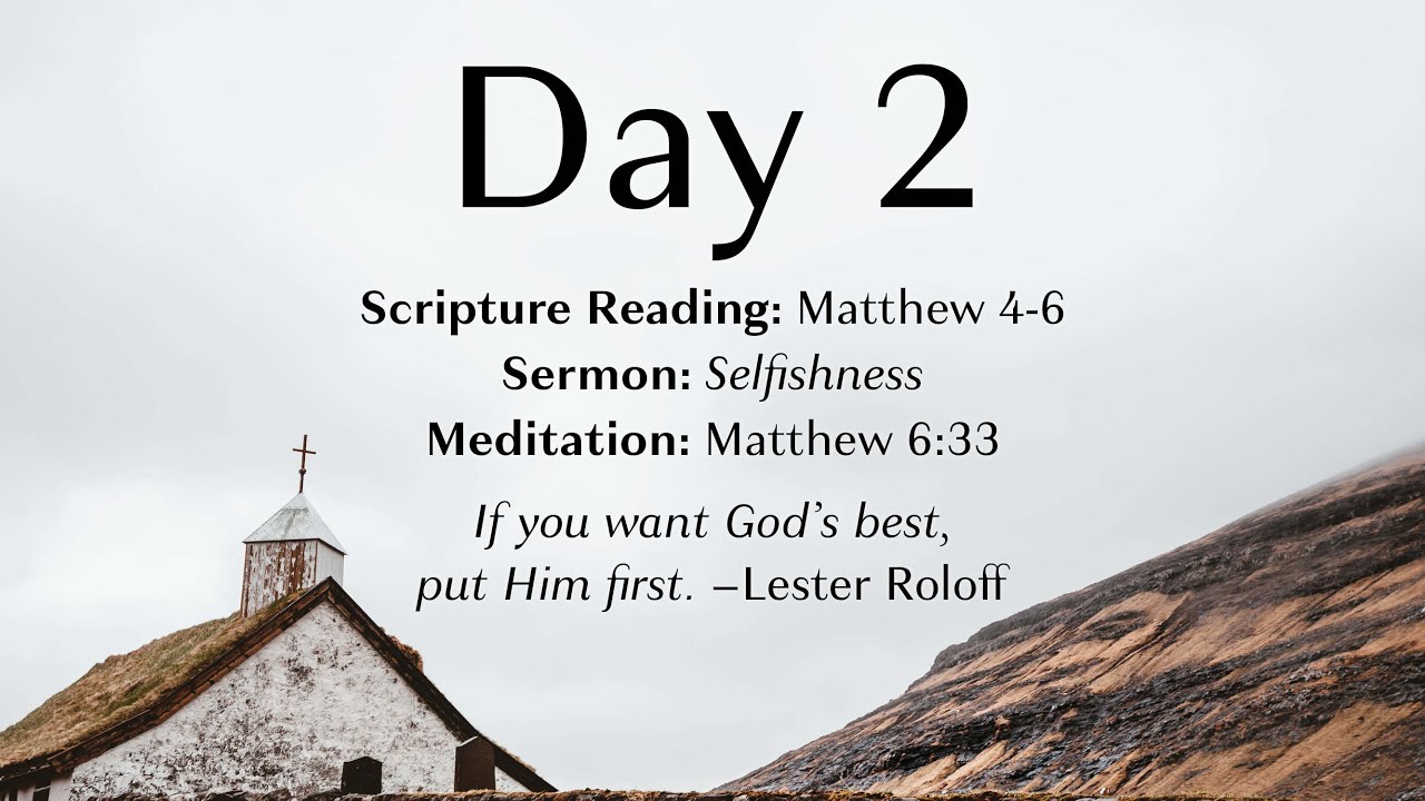 Day 2 - Matthew 4-6 with Lester Roloff - YouTube