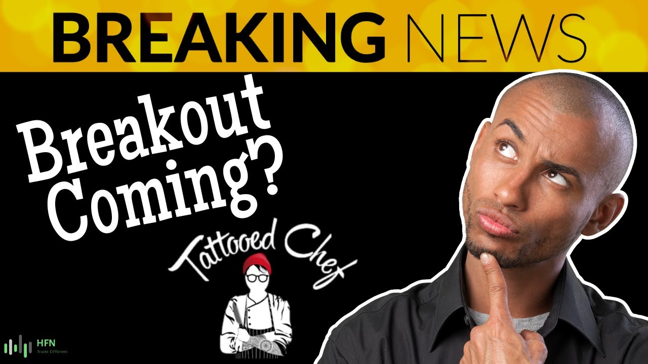 Tattooed Chef Attempts Breakout!!! Is TTCF Stock Still Worth Buying?