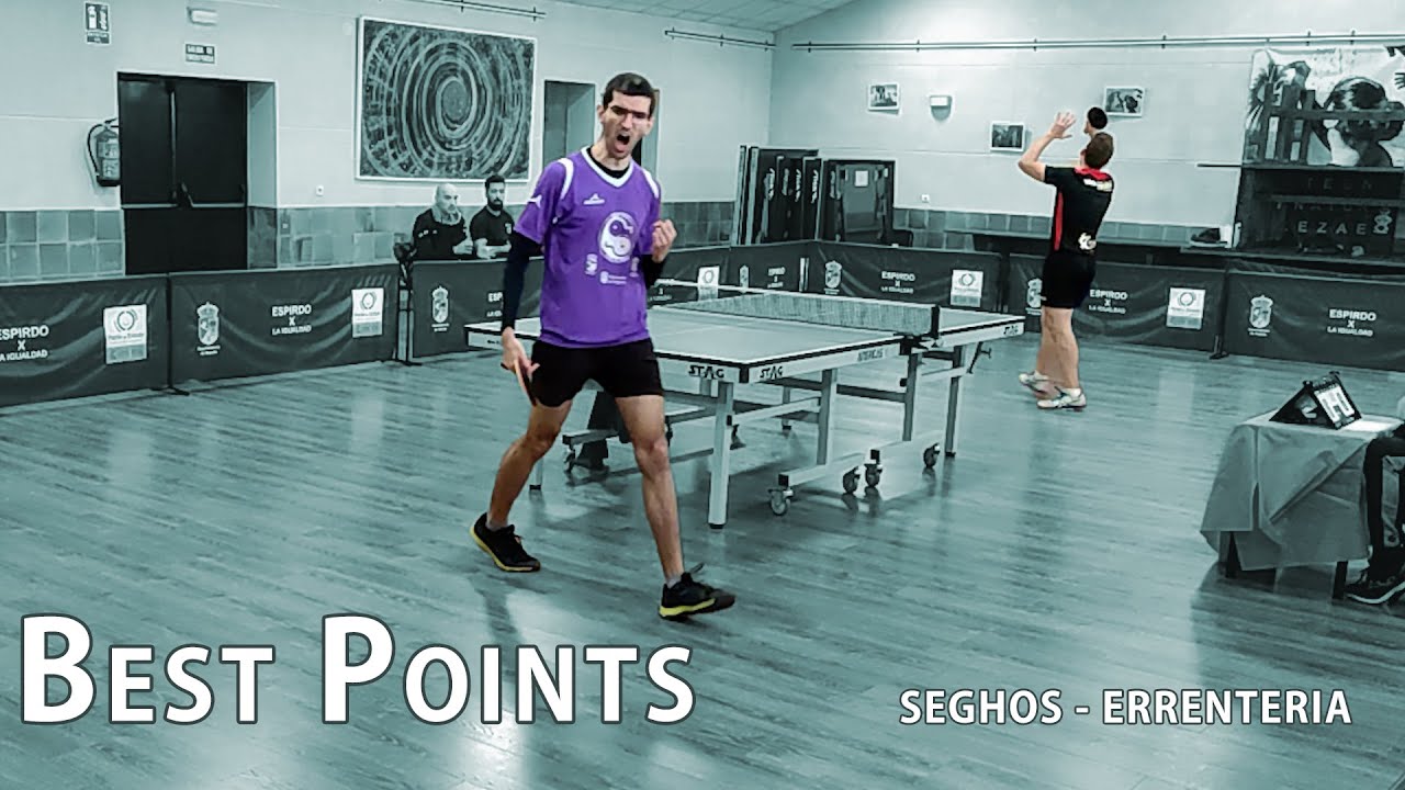 Table Tennis Top Points 🏓🔝 match Seghos vs Errenteria YouTube