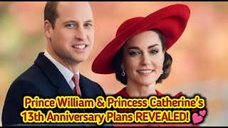 Prince William & Princess Catherine's Intimate Anniversary Revelations! 💖