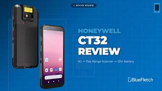 Honeywell CT32 Review: 5G Rugged Mobile Computer for Frontline Workers | Enterprise Device Review