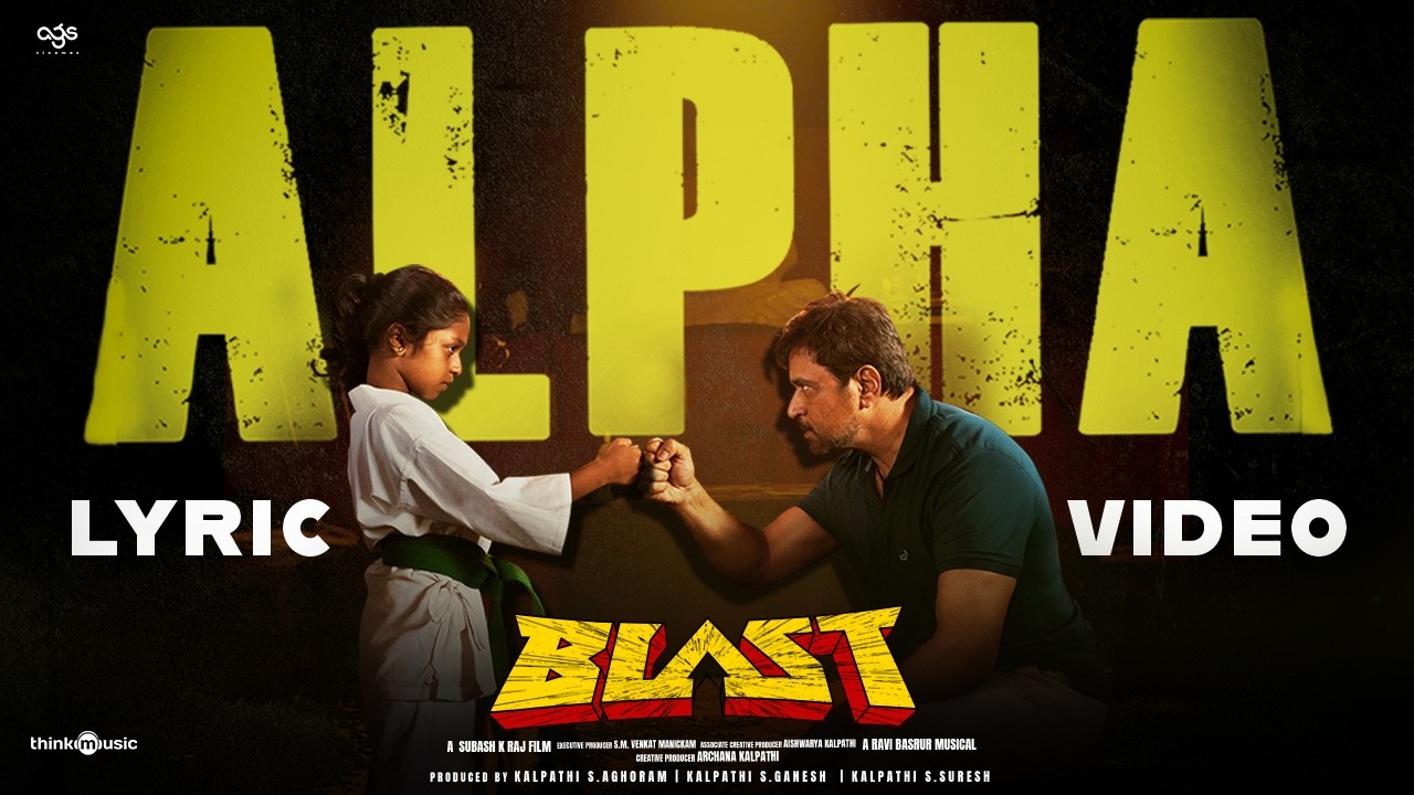 Alpha - Lyric Video | Blast | Arjun | Ravi Basrur | Benny Dayal | Subash K Raj | AGS Entertainment bekijken op YouTube Alpha - Lyric Video | Blast | Arjun | Ravi Basrur | Benny Dayal | Subash K Raj | AGS Entertainment bekijken op YouTube