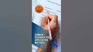 Avoid These Common Schengen Visa Application Mistakes