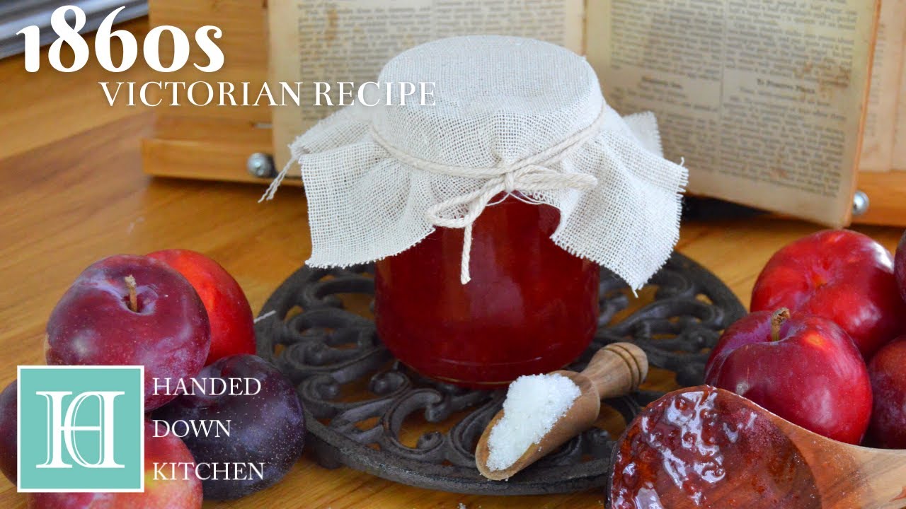 Plum Jam / ‘To Preserve Plums’ ◆ A Victorian Recipe