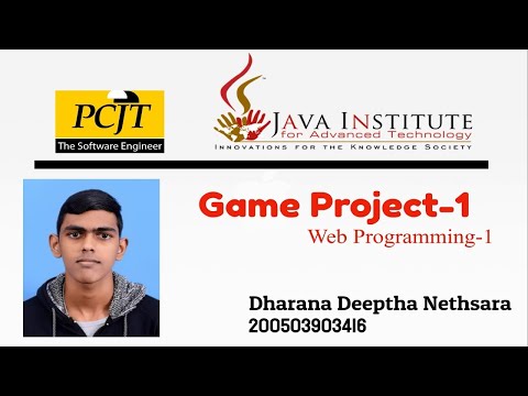JavaScript 2D Game Development    Java Institute for Advanced Technology   Dharana Deeptha Nethsara
