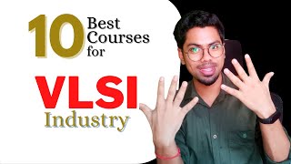 10 Best NPTEL Course for VLSI Industry | VLSI interview preparation |by IIT’an and Engineer@Intel