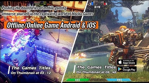 TOP 8 Best Game Mecha  Adventure Roguelike Futuristic Offline / Online Android & iOS