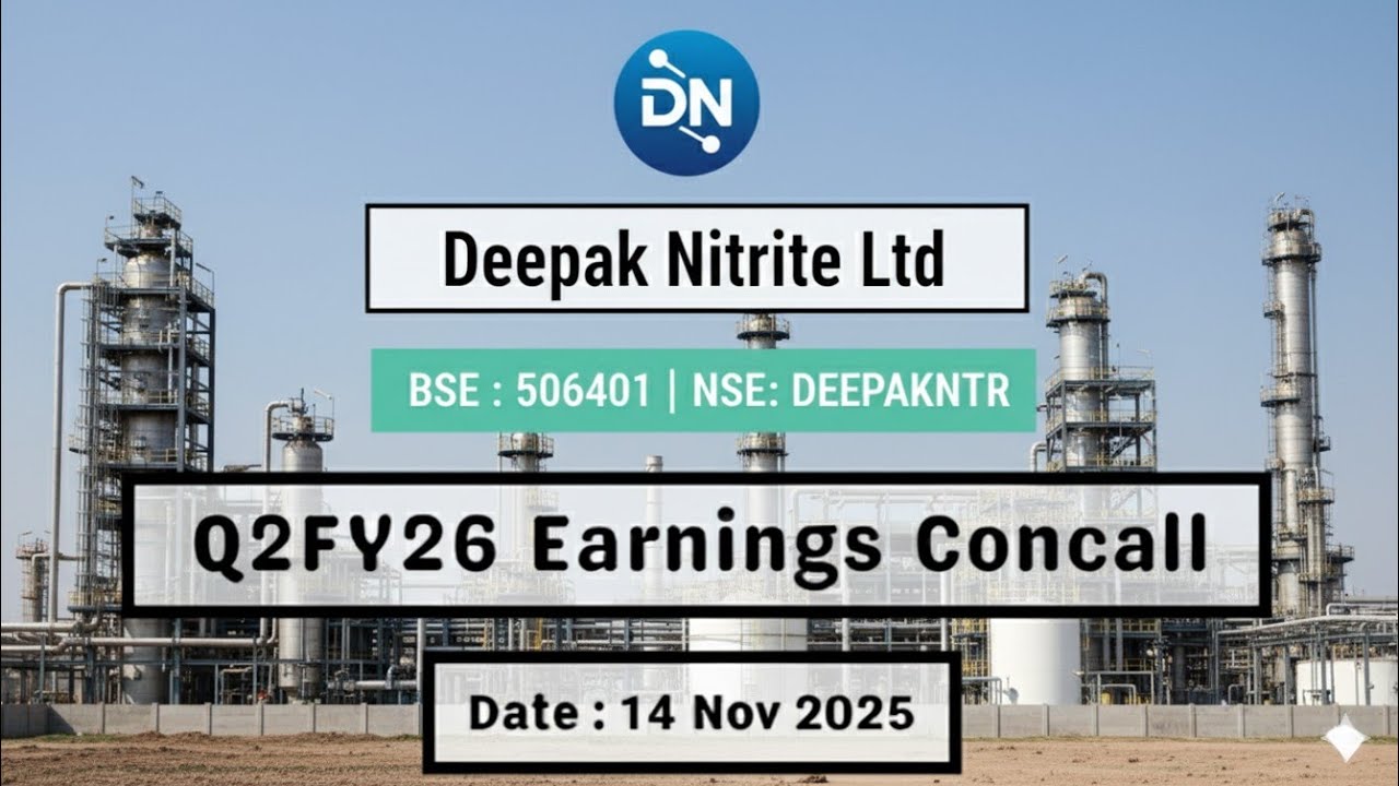Deepak Nitrite Q2FY26 Earnings Concall | Latest Share News 