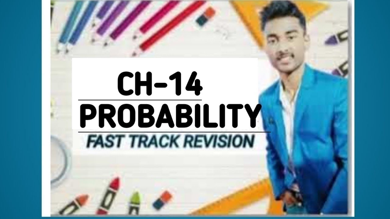 CLASS 10TH MATH CHAPTER 14 ONE SHOT REVISION// PROBABILITY REVISION ...