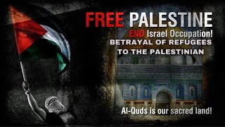 Betrayal Of Refuges To The Palestinian People