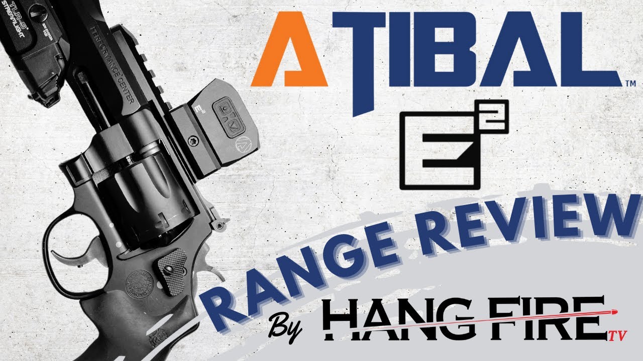 *New* Atibal E2 - Enclosed Red Dot Review - S&W TRR8 / R8 327 
