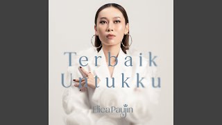 Terbaik Untukku