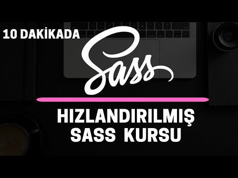 10 Dakikada Sass Öğrenin | Hızlandırılmış Sass Kursu