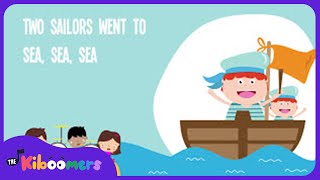 A Sailor Went To Sea Lyric Video - The Kiboomers Preschool Songs Nursery Rhymes