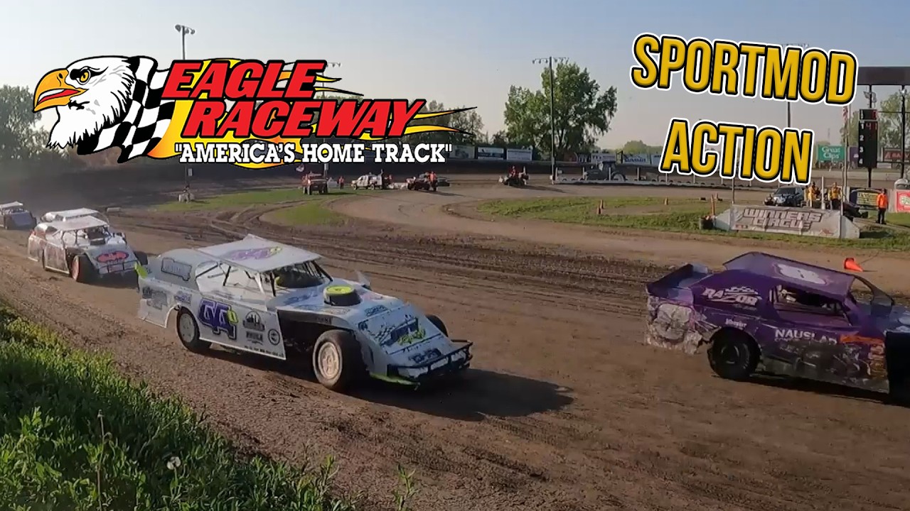 Sportmod | Eagle Raceway | 5-20-2023