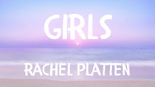 Rachel Platten - Girls (Lyrics) перевод песни на русский язык