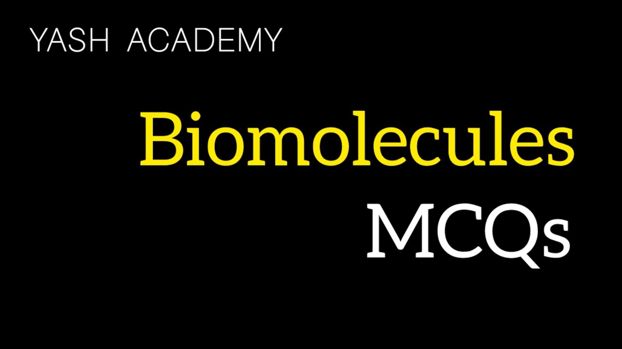MHT CET 2014 Biomolecules MCQs Yash Academy Karad YouTube
