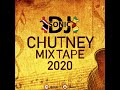 Chutney 2020 Mix Tape By DJ Sonic