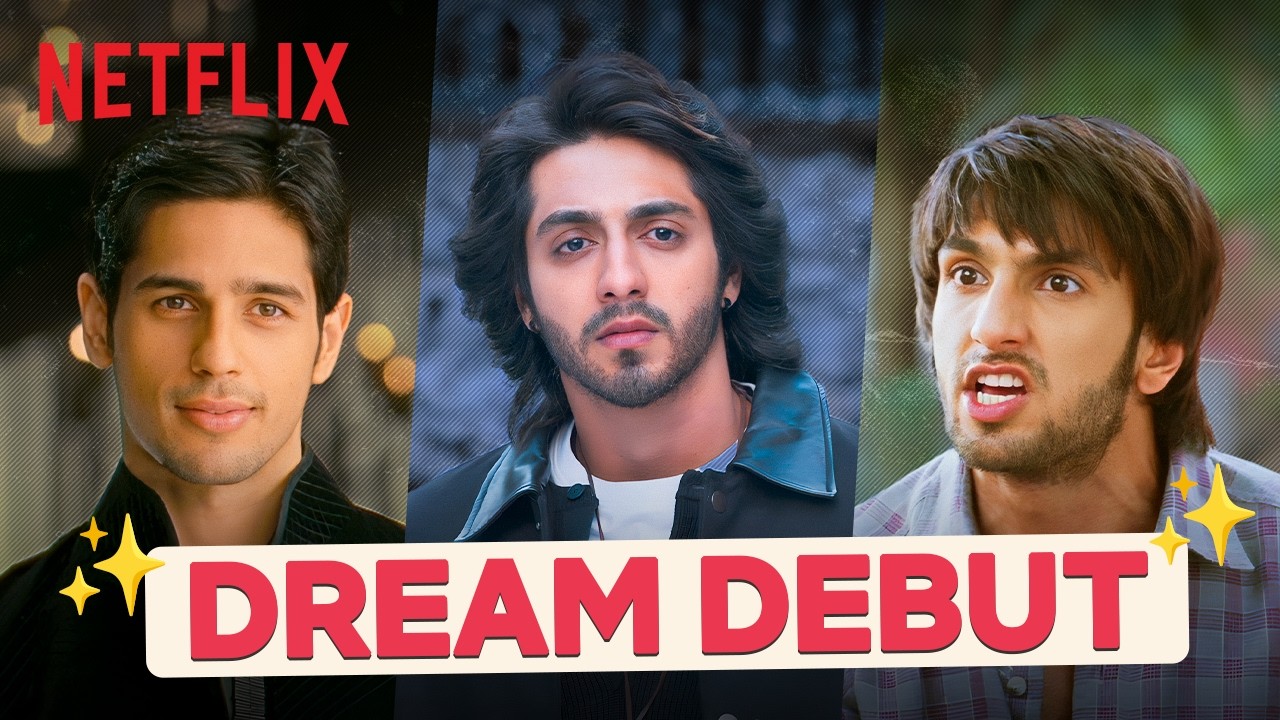 ⁣5 Male Debuts That CHANGED Bollywood 🔥 Ft. Ahaan Panday, Ranveer Singh & More | Netflix India