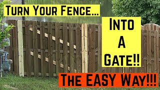 Don't Buy  A Gate | Use Existing Fence and Fence Posts