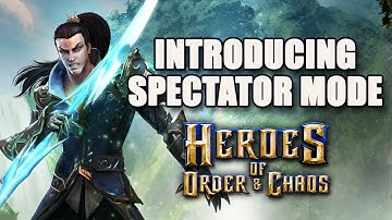 Spectator Mode Tutorial - Heroes of Order & Chaos