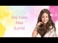Soy Luna - Alas (Lyrics)
