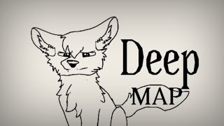 Deep Animated MAP (CLOSED!)