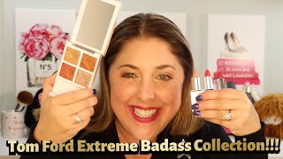 NEW Tom Ford Extreme Badass Collection! - YouTube