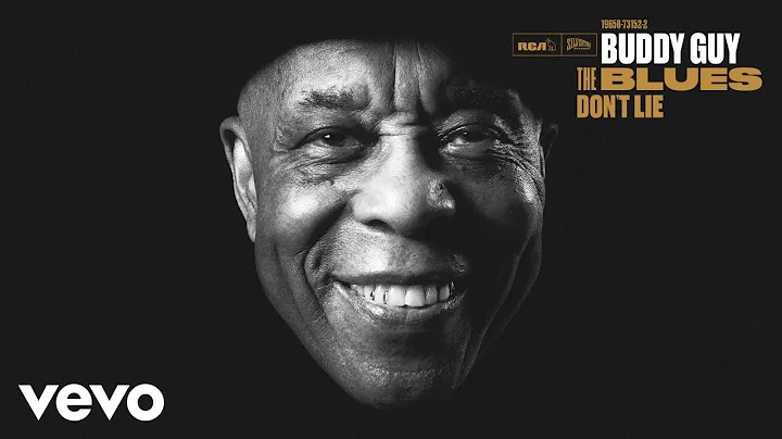 Buddy Guy - Gunsmoke Blues (Official Audio) ft. Ja...