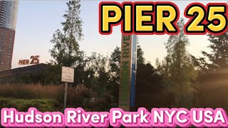 PIER 25 HUDSON RIVER PARK (English Subtitle) West Side NEW YORK CITY USA 🇺🇸